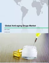 Global Anti-aging Drugs Market 2017-2021